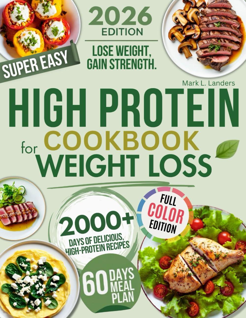 Best Protein Powder – Super Easy High Protein Low Carb Cookbook for Weight Loss Review